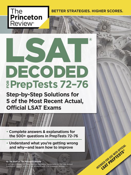 Title details for LSAT Decoded (PrepTests 72-76) by The Princeton Review - Available